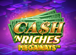 RTP Slot Cash 'N Riches Megaways™