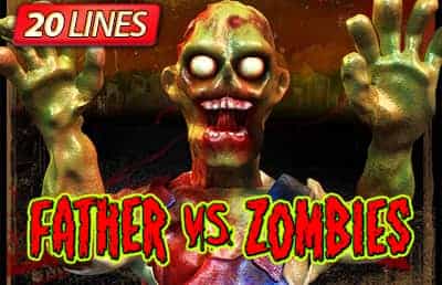Father vs Zombies
